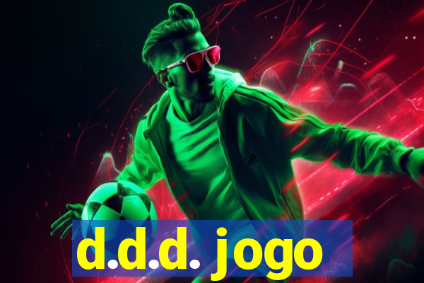 d.d.d. jogo